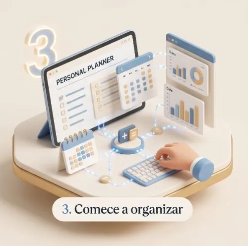 Comece a organizar